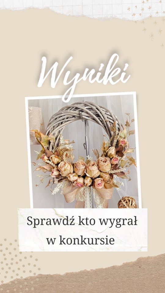 Zgodnie z obietnicą dziś wyniki konkursu 🙂
Nagrodę wygrywa @domek_na_klonowej 🎁
Dla Pani Iwony stworzę wianek, który opisała, a który będzie też dla mnie wyzwaniem, bo rzadko tworzę wianki tak wielokolorowe 🌸🏵️🌼🌺💠

Wszystkim osobom, które wzięły udział w konkursie bardzo dziękuję ❤️ 

wyniki konkursu ▪️ wianek na drzwi 

#WianekNaDrzwi #wianki #dekoracjedomu #dodatkidodomu #wystrojwnetrz #konkursy #wynikikonkursu #prezentdlamamy #dlakobiet